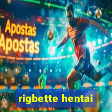 rigbette hentai